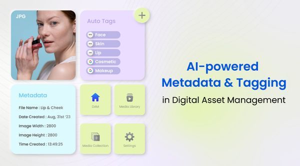 AI-powered Metadata and Tagging in Digital Asset Management